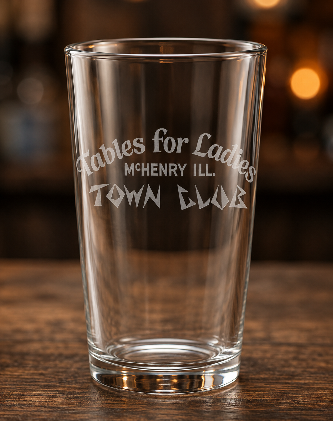 Pre-Order! Only 24 available! Tables for Ladies Town Club Etched Pint Glass - 16oz
