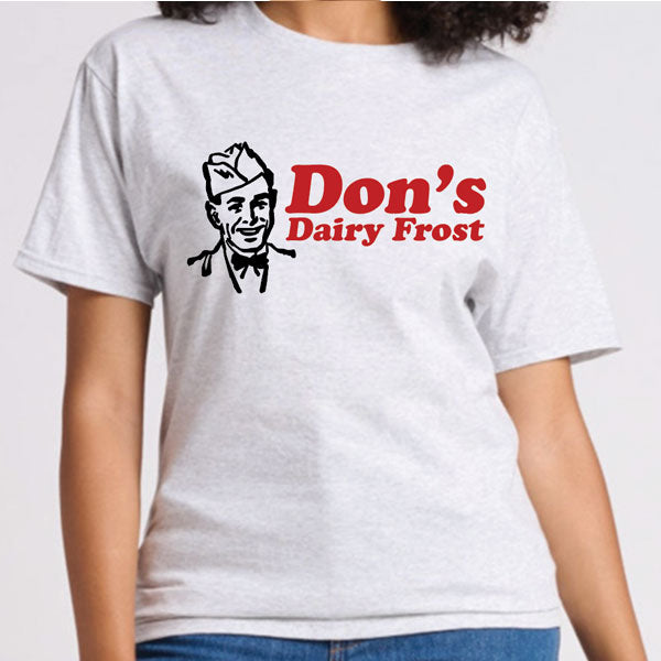 White t-shirt with 'Don's Dairy Frost' logo on a plain background